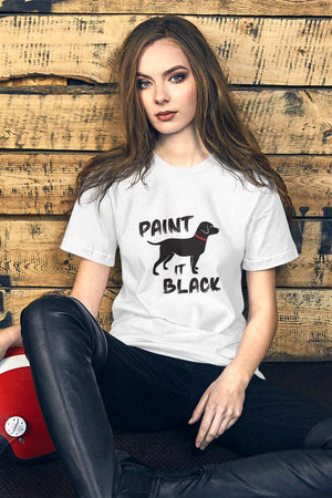 White  Shirt with the words Paint it Black in black writing with a black lab dog illustration in between